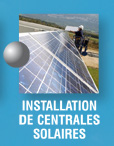 Installation de centrales solaires
